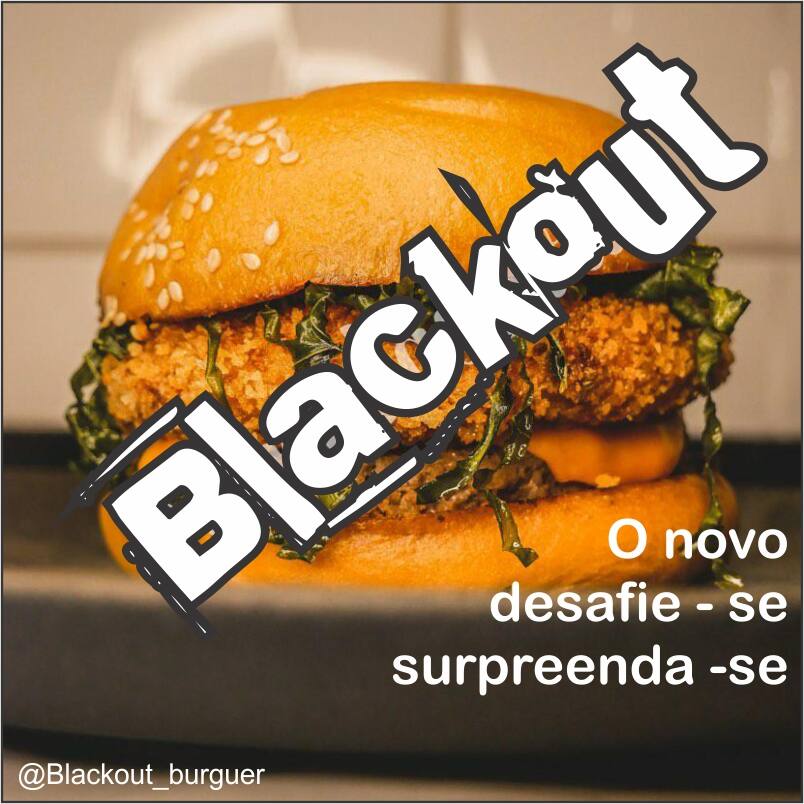 Blackout Burguer