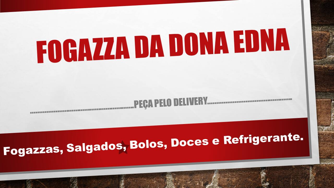 Fogazza da Dona Edna