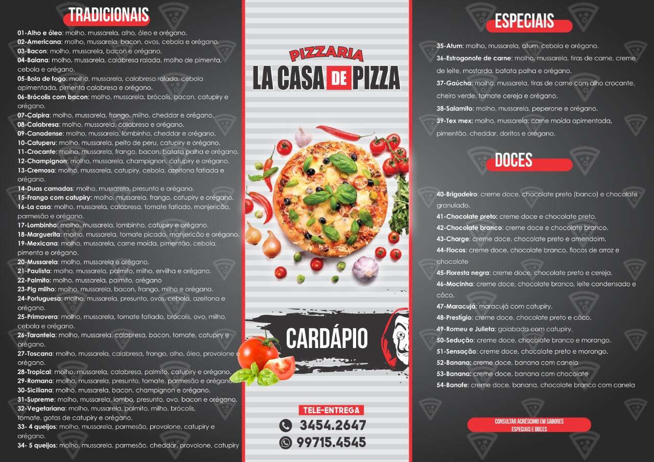 La Casa de Pizza e Lanche