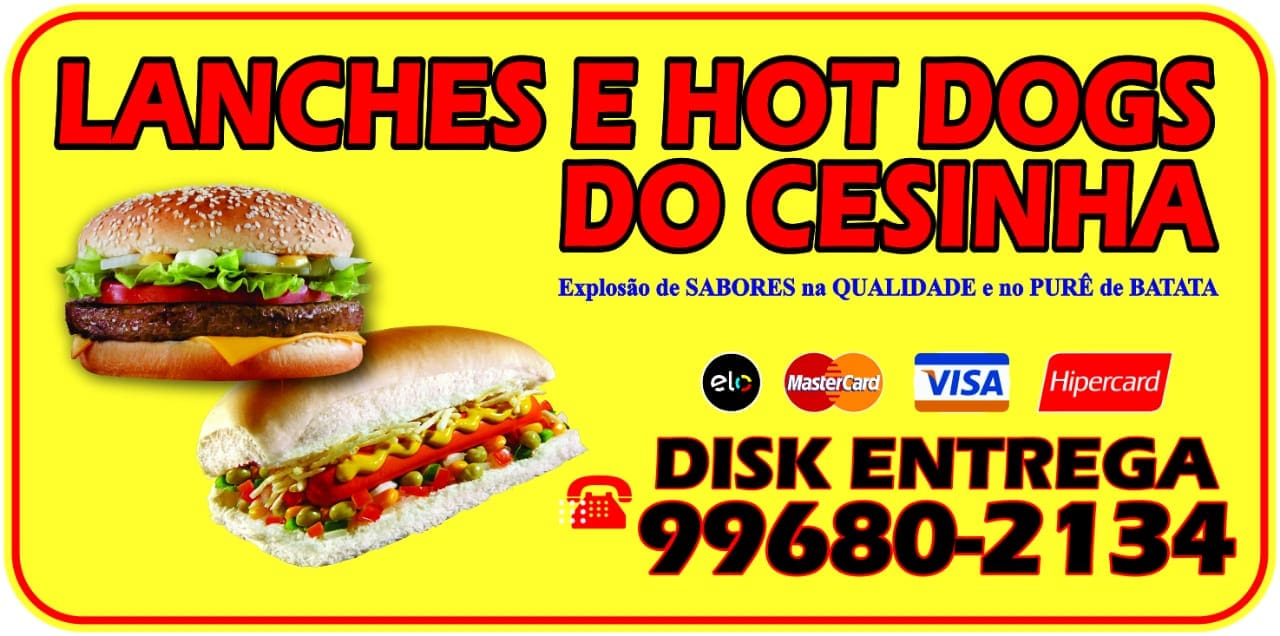 Lanches e Hot Dog do Cesinha
