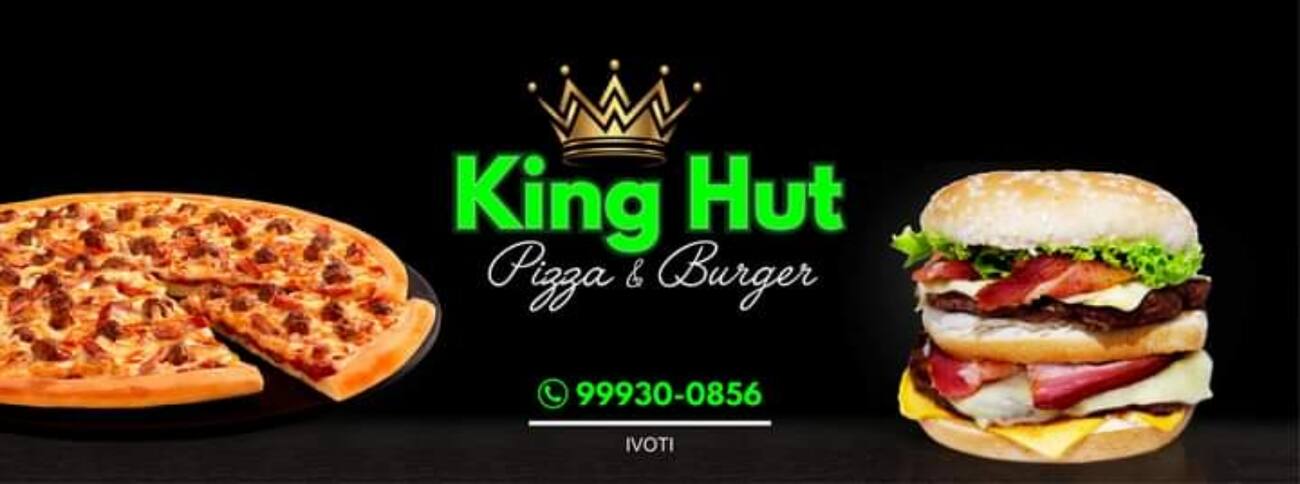 King Hut Pizza e Burguer