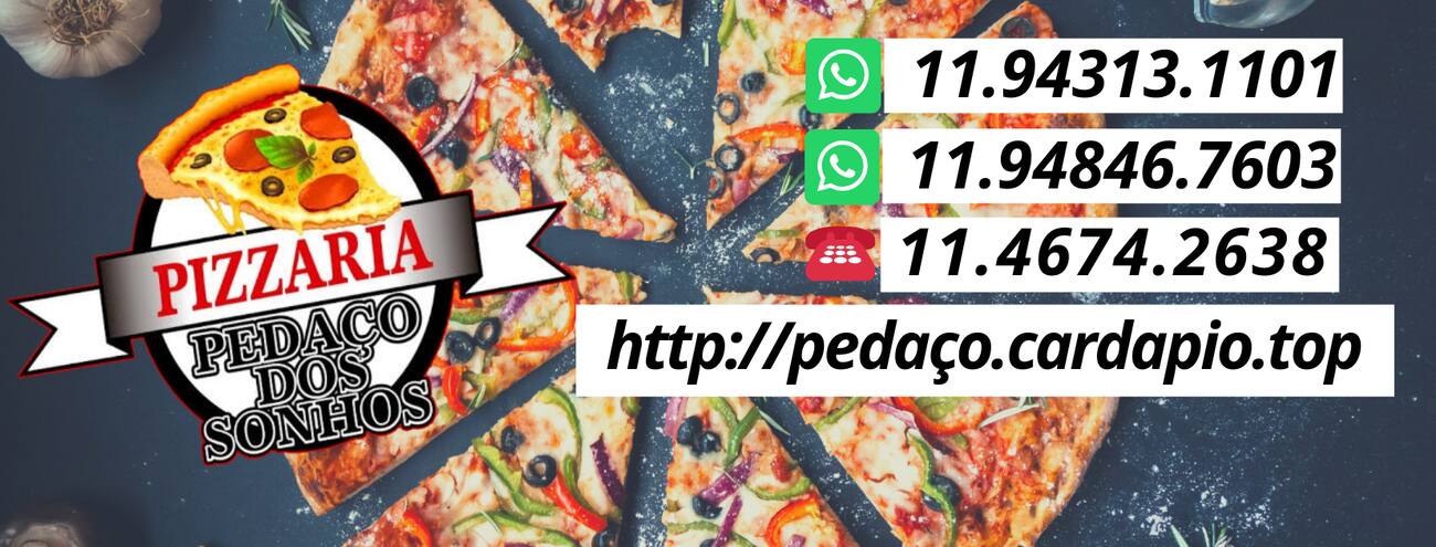 Pizzaria Pedaço dos Sonhos