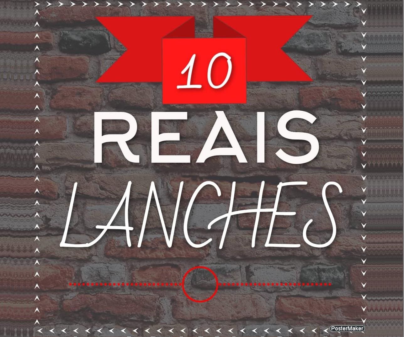 10 Reais Lanches