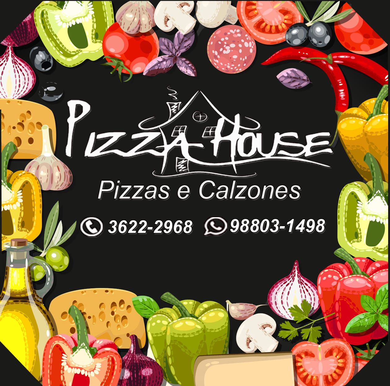 Pizza House Pizzas e Calzones