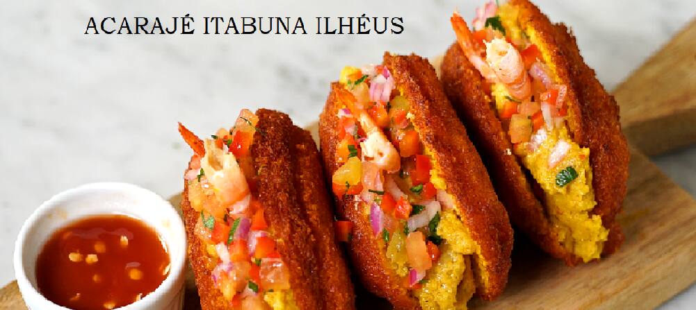 Acarajé Itabuna Ilhéus