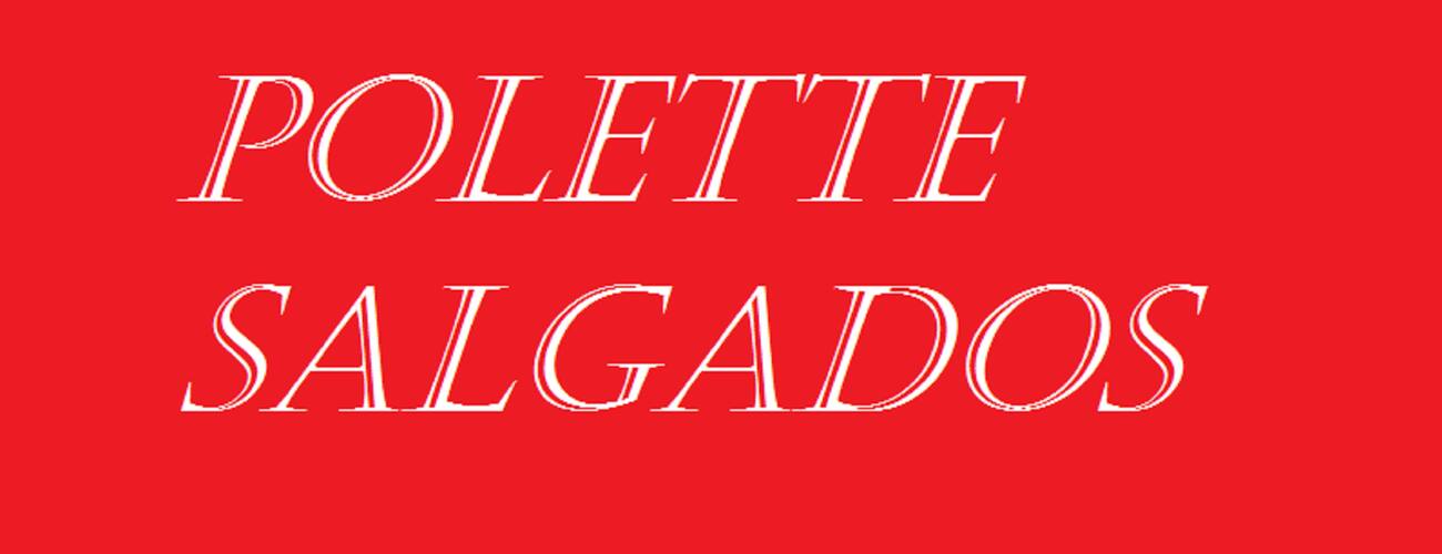 Polette Salgados e Lanches.