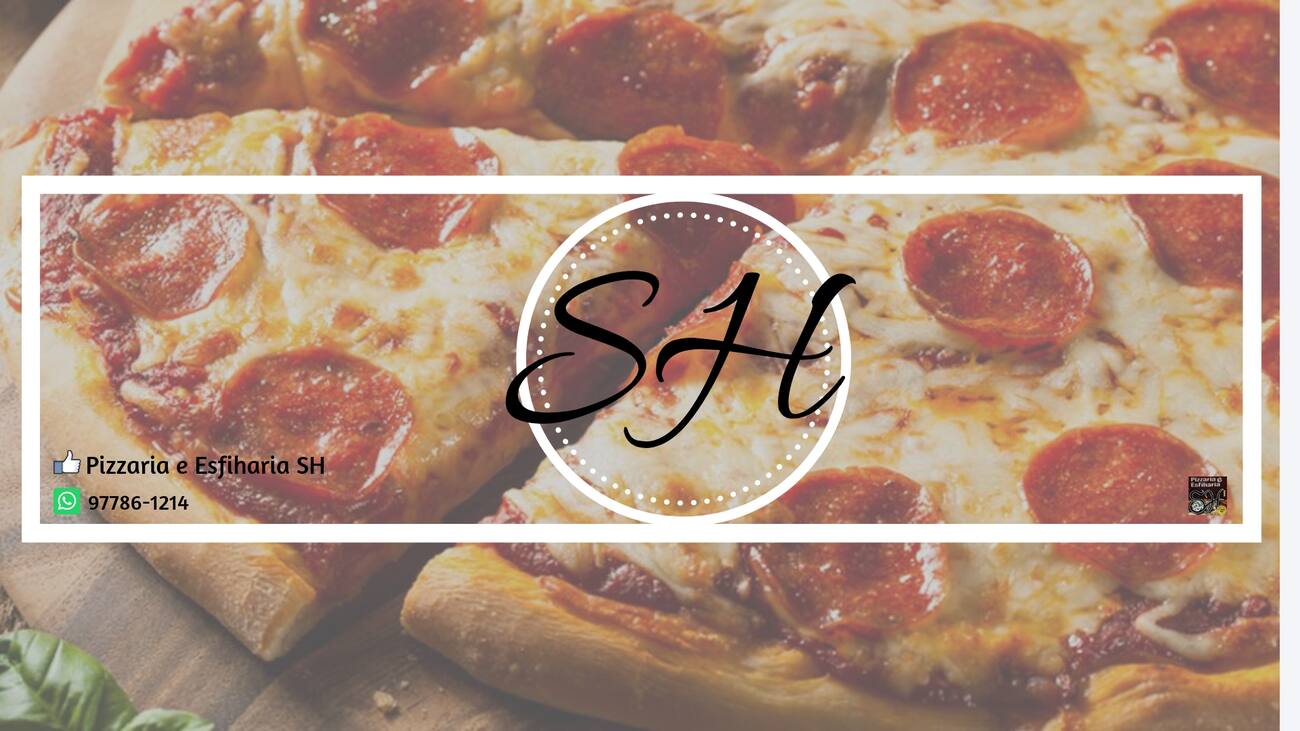 Pizzaria e Esfiharia S&h