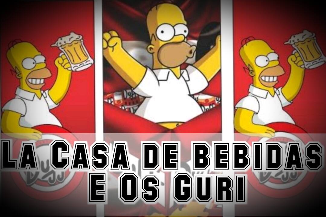 La Casa de Bebidas e os Guri
