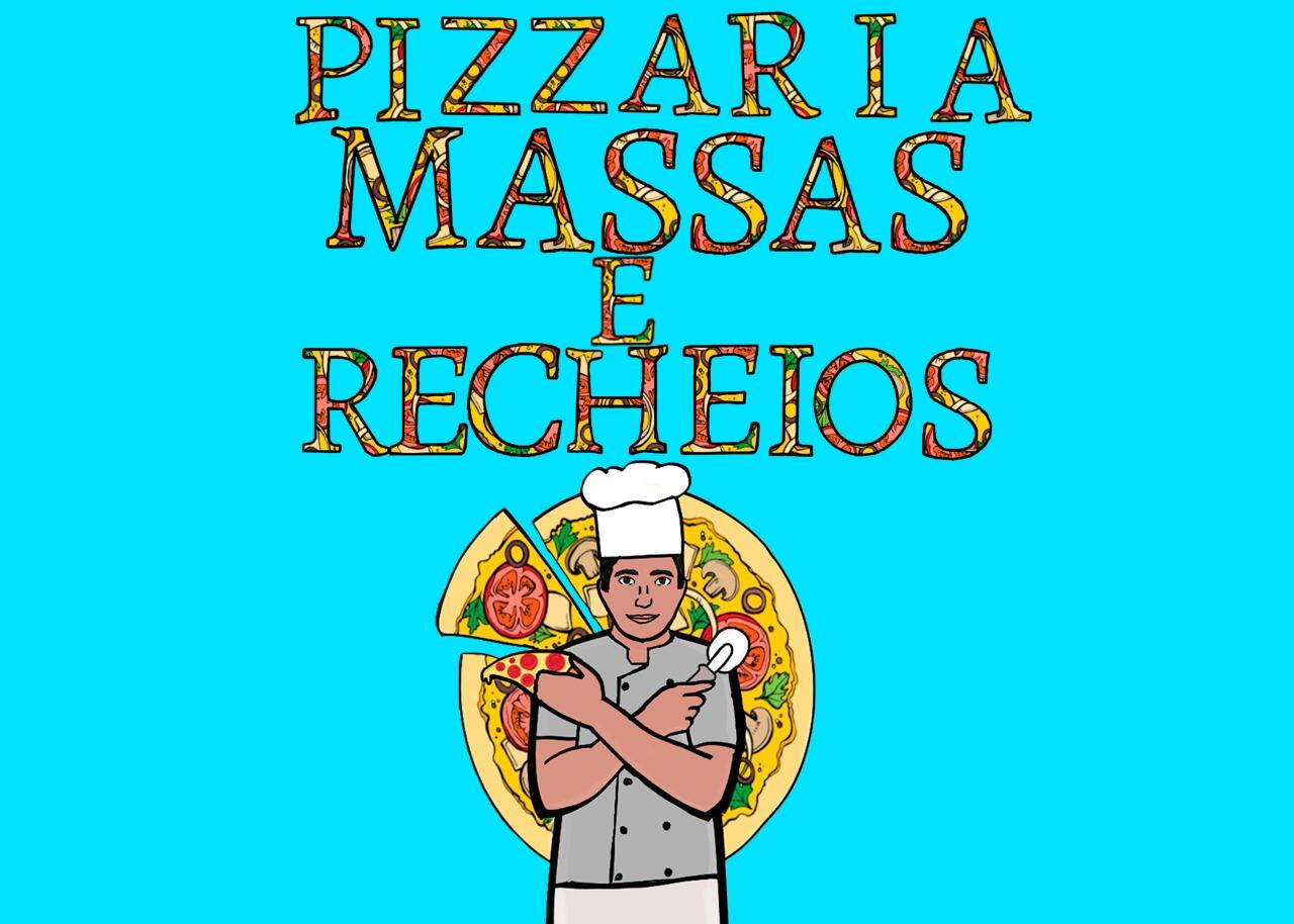 Pizzaria Massa e Recheio