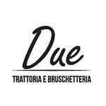 Logotipo Due Trattoria e Bruschetteria